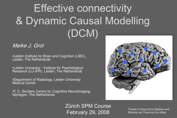 Effective connectivity &amp; Dynamic Causal Modelling (DCM)