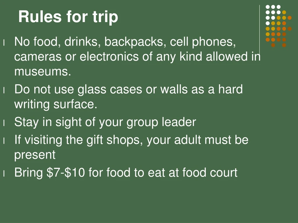 rules for trip