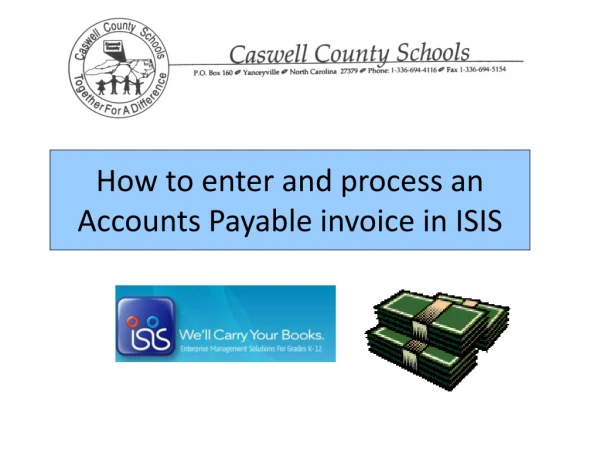 How to enter and process an Accounts Payable invoice in ISIS