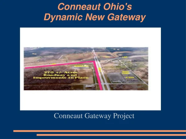 Conneaut Ohio's  Dynamic New Gateway