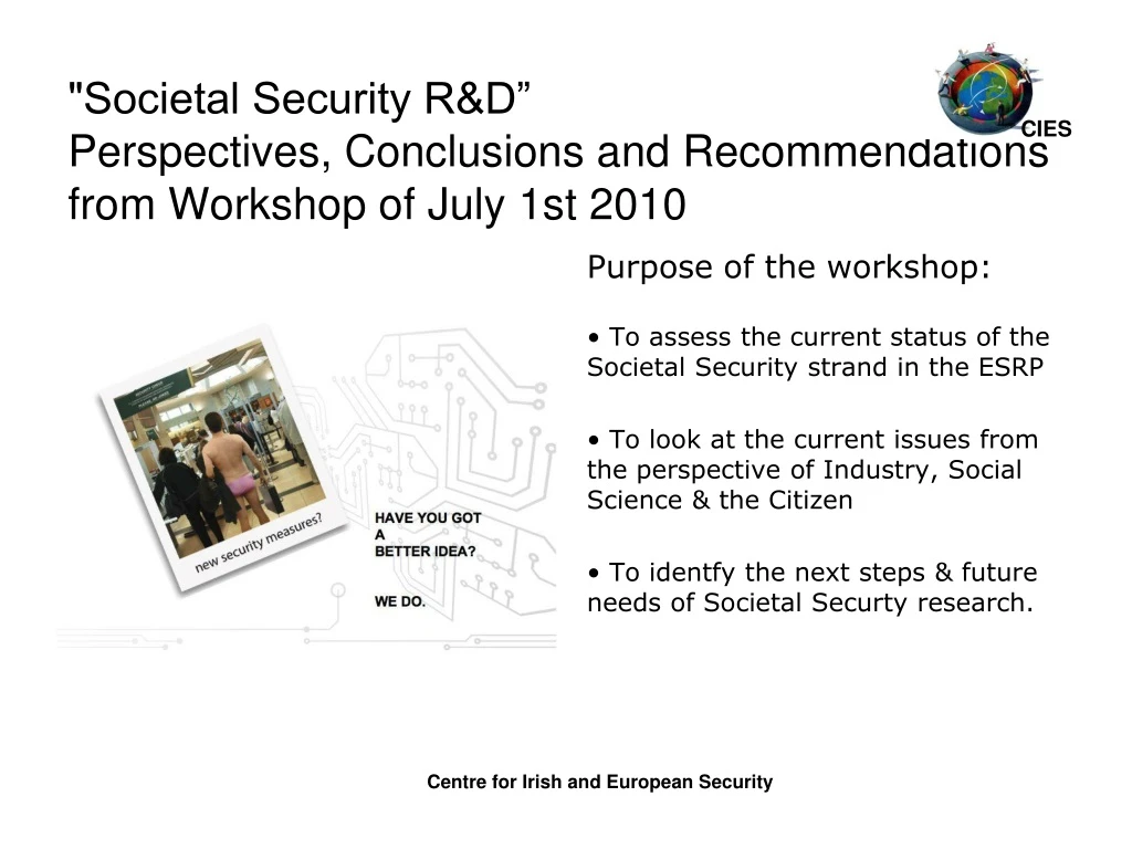 societal security r d perspectives conclusions and recommendations from workshop of july 1st 2010
