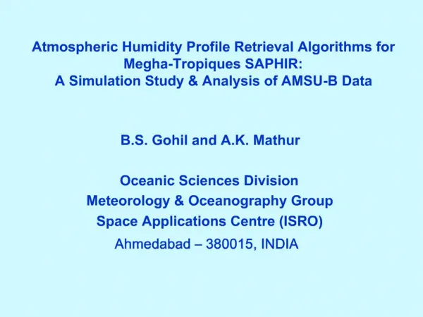 Atmospheric Humidity Profile Retrieval Algorithms for Megha-Tropiques SAPHIR: A Simulation Study Analysis of AMSU-B Da