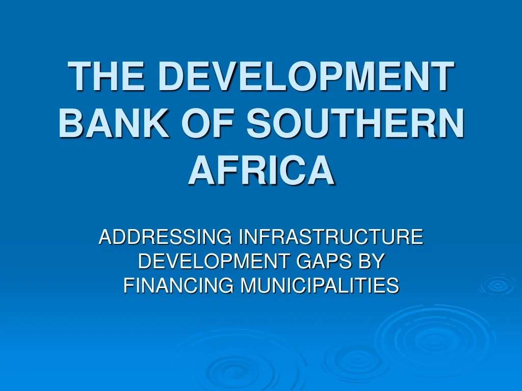 the development bank of southern africa