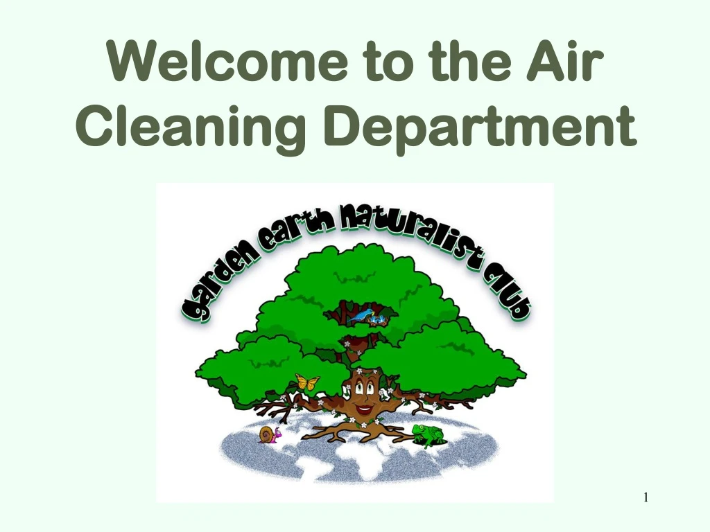 welcome to the air cleaning department