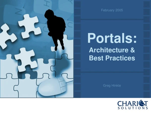 Portals: Architecture &amp; Best Practices