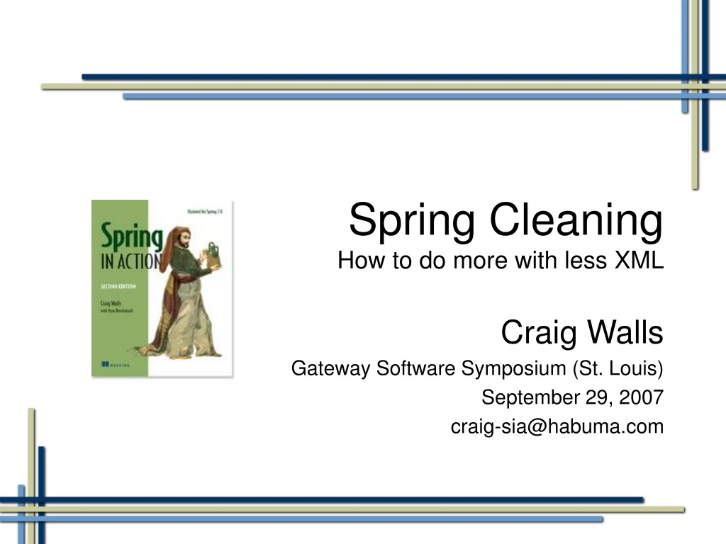 spring cleaning how to do more with less xml