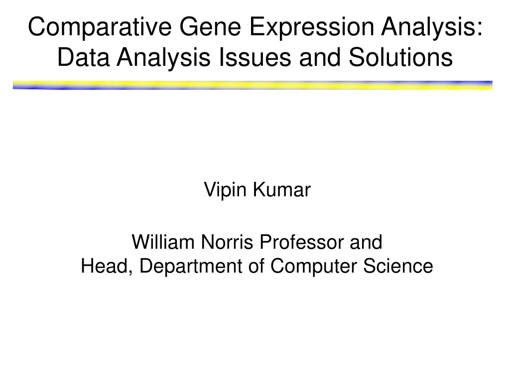 comparative gene expression analysis data analysis issues and solutions