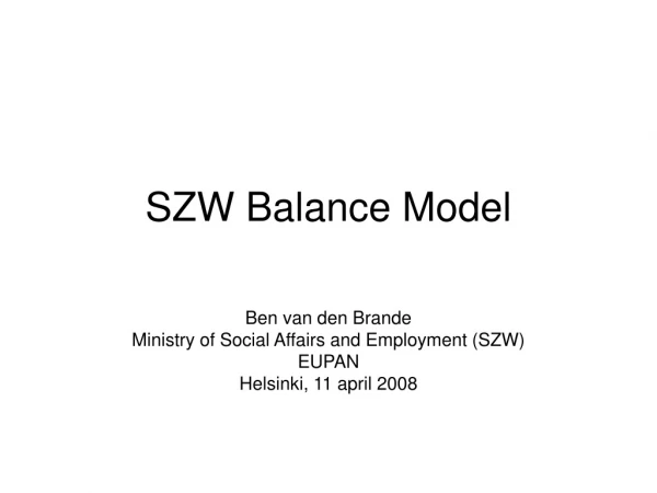 SZW Balance Model
