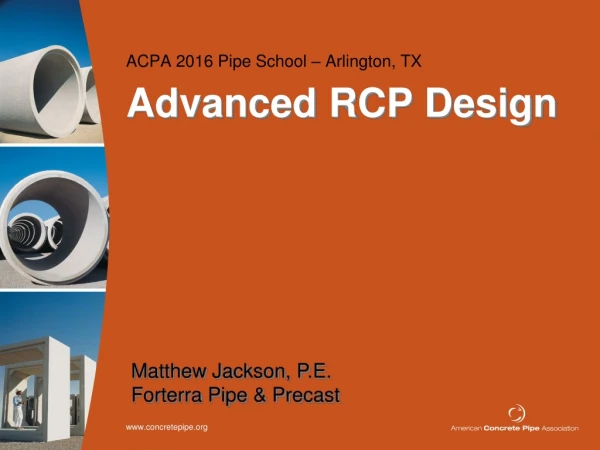 Advanced RCP Design