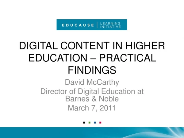 DIGITAL CONTENT IN HIGHER EDUCATION – PRACTICAL FINDINGS