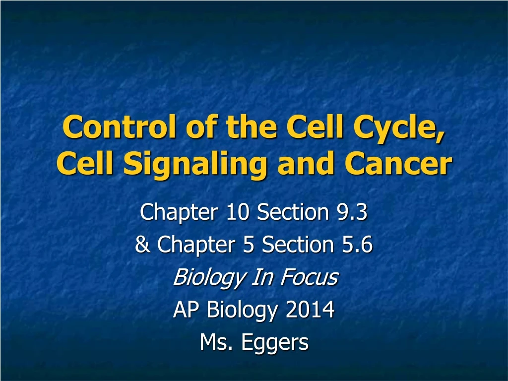 control of the cell cycle cell signaling and cancer