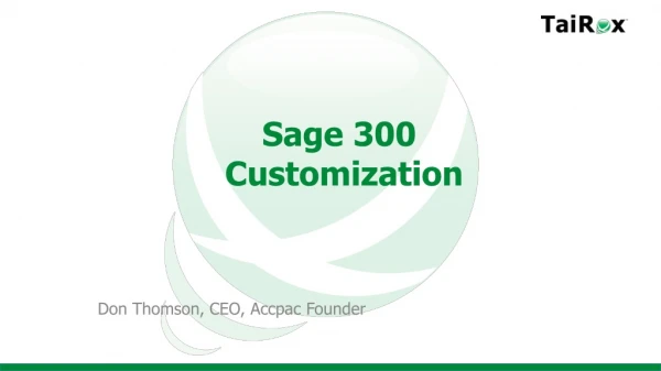 Sage 300  Customization