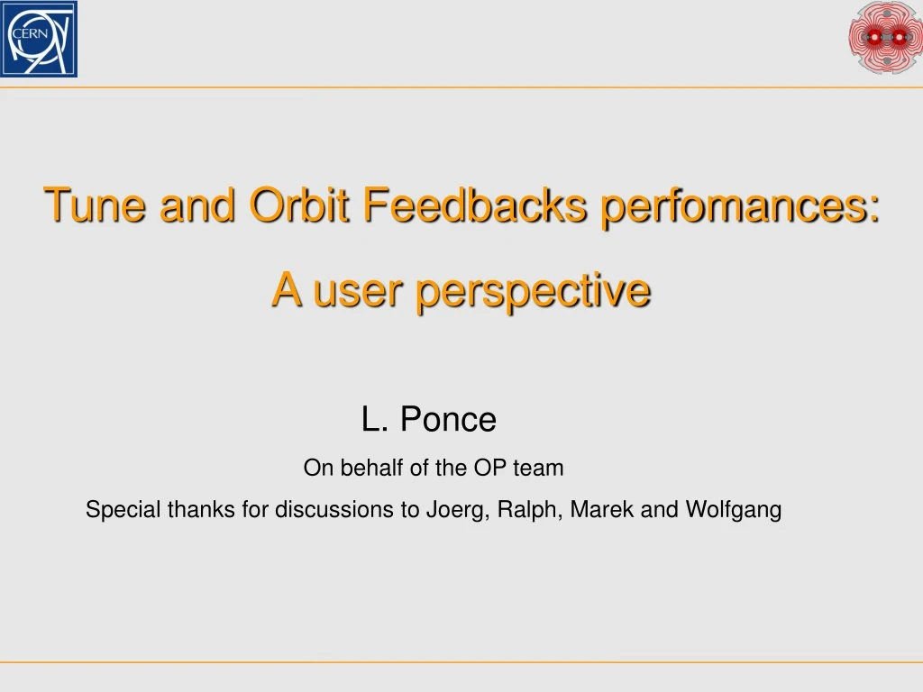 tune and orbit feedbacks perfomances a user