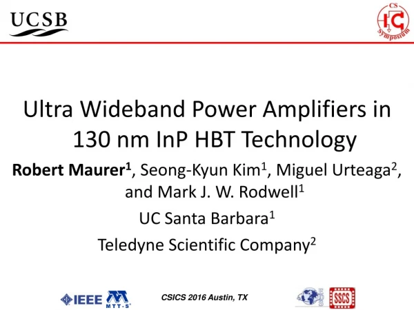 Ultra Wideband Power Amplifiers in 130 nm InP HBT Technology
