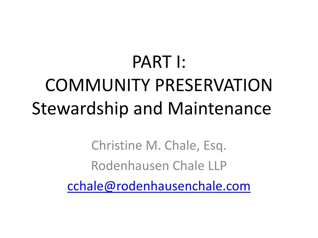 part i community preservation stewardship and maintenance