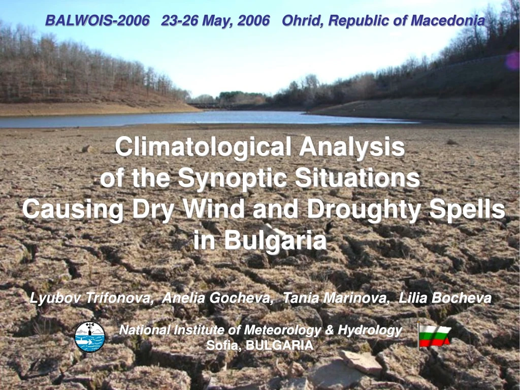 climatological analysis of the synoptic situations causing dry wind and droughty spells in bulgaria