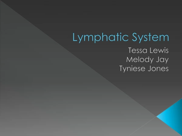 Lymphatic System