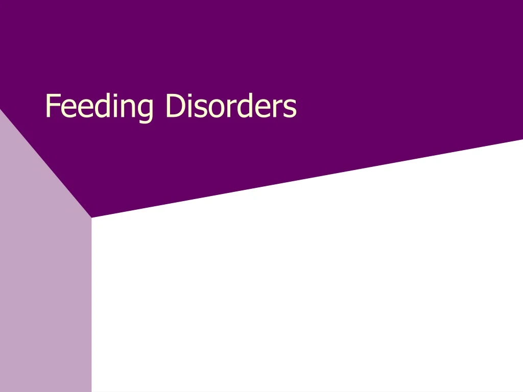 feeding disorders