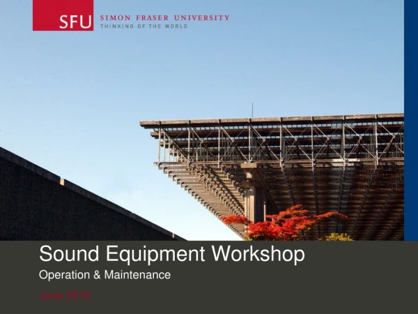 Sound Equipment Workshop