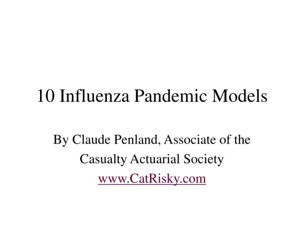 Pandemic Models