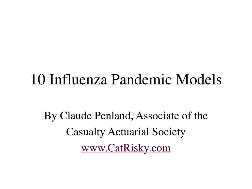 10 influenza pandemic models