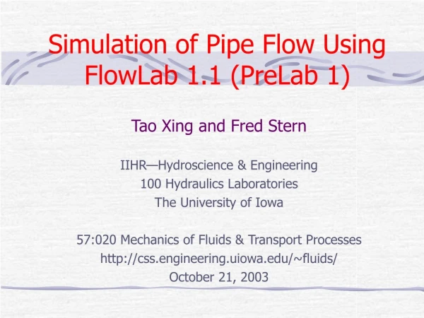 Simulation of Pipe Flow Using FlowLab 1.1 (PreLab 1)