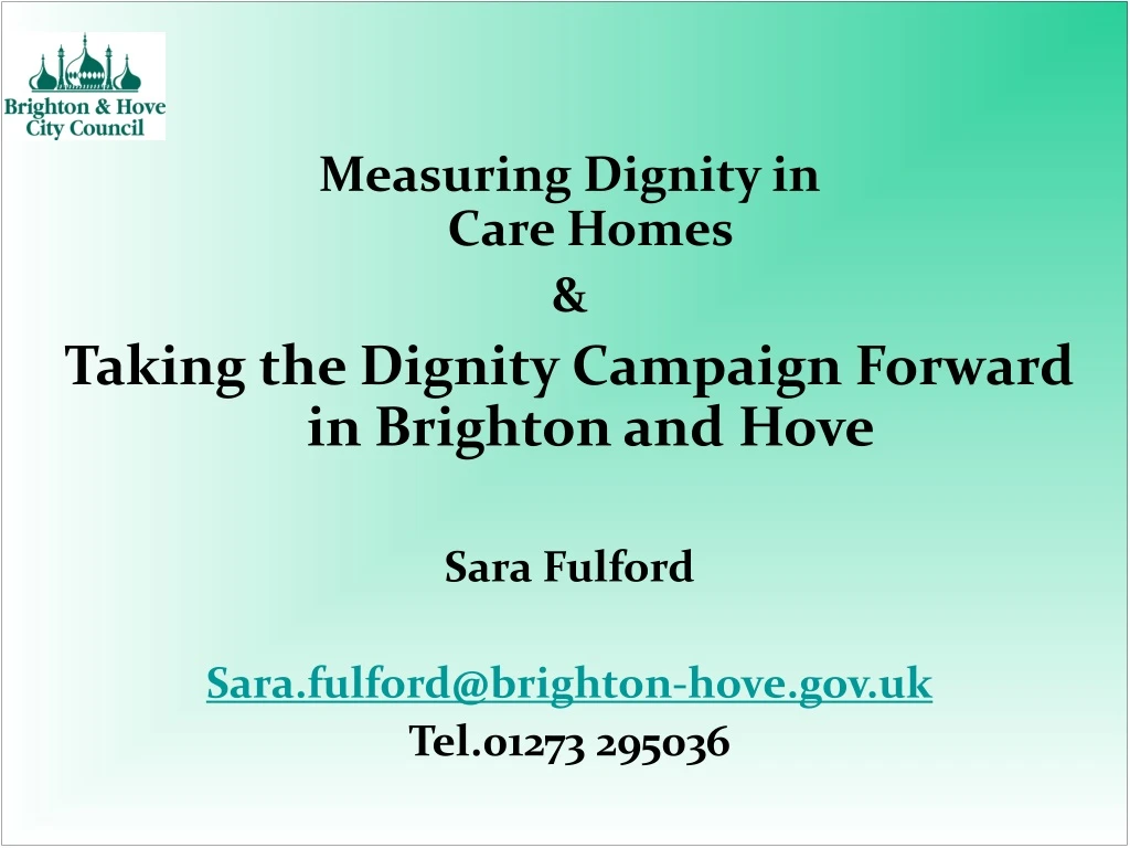 measuring dignity in care homes taking