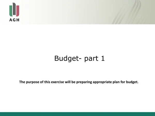 Budget- part  1