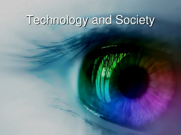 Technology  and Society