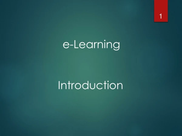 e-Learning Introduction
