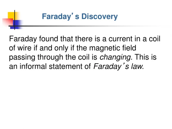 Faraday ’ s Discovery