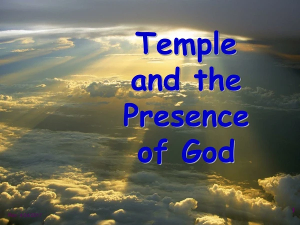 Temple and the  Presence of God
