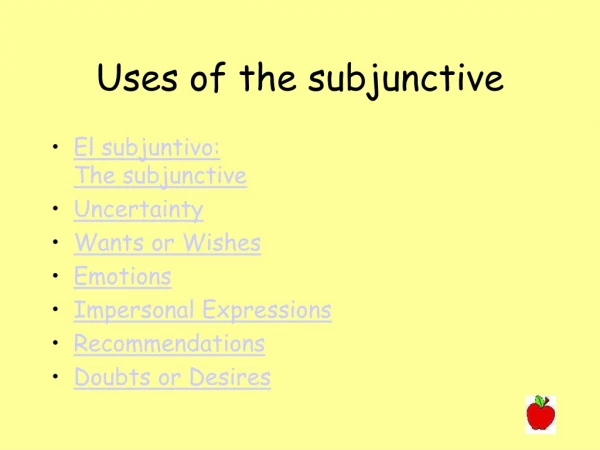 Uses of the subjunctive