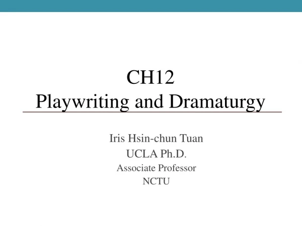 Iris Hsin-chun Tuan  UCLA Ph.D . Associate Professor NCTU