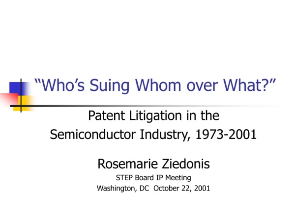 “Who’s Suing Whom over What?”