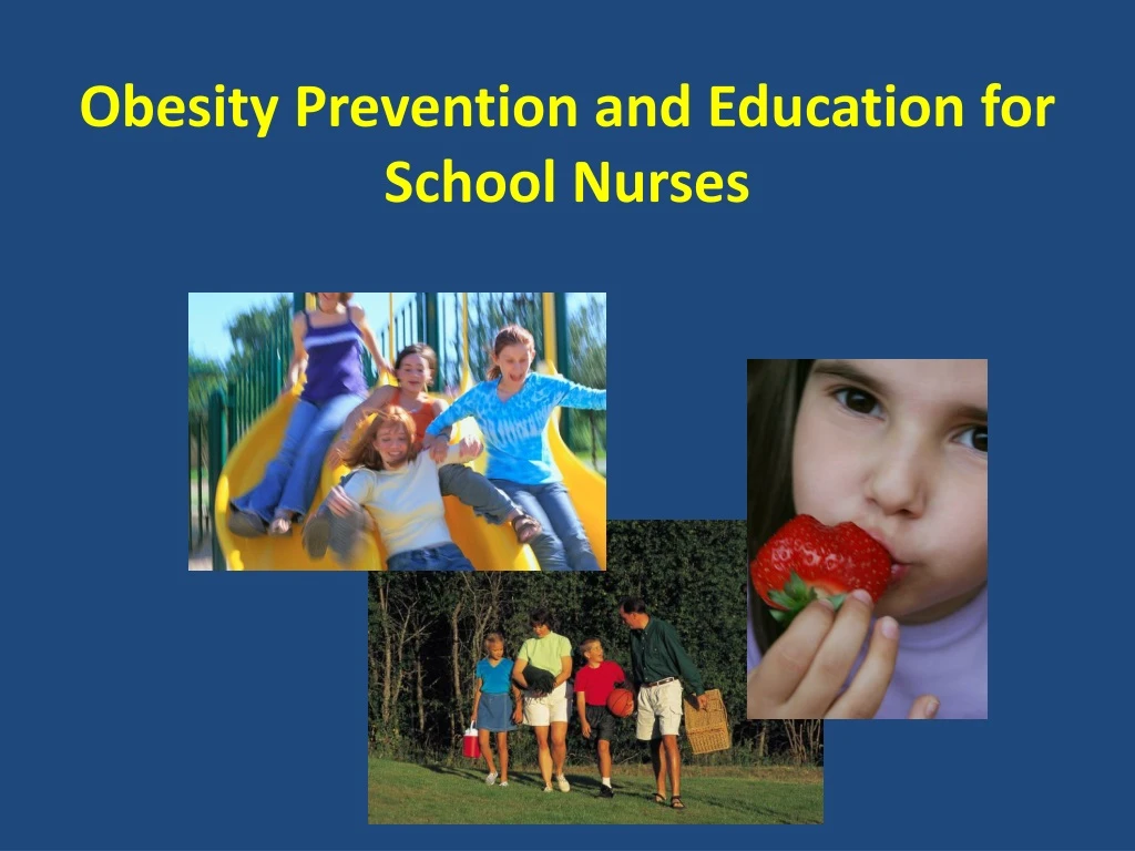 obesity prevention and education for school nurses