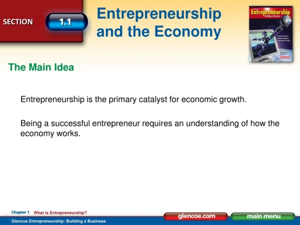 Entrepreneurship is the primary catalyst for economic growth.