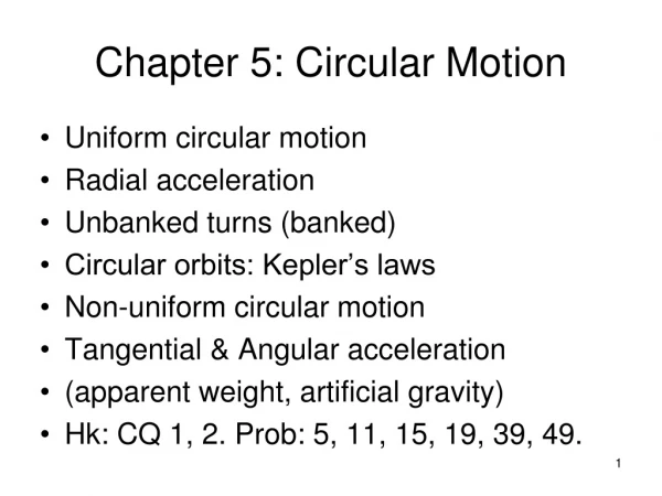Chapter 5: Circular Motion