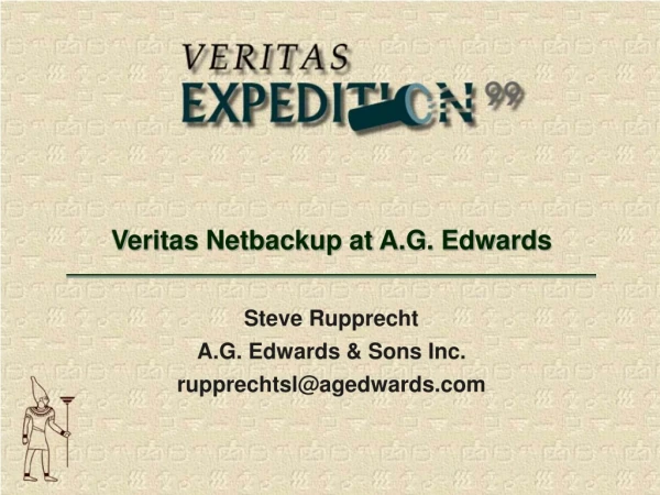 Veritas Netbackup at A.G. Edwards