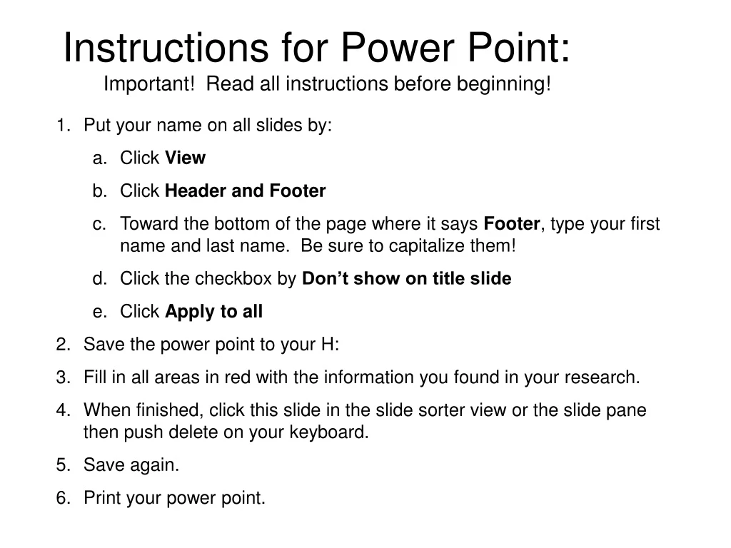 instructions for power point important read all instructions before beginning