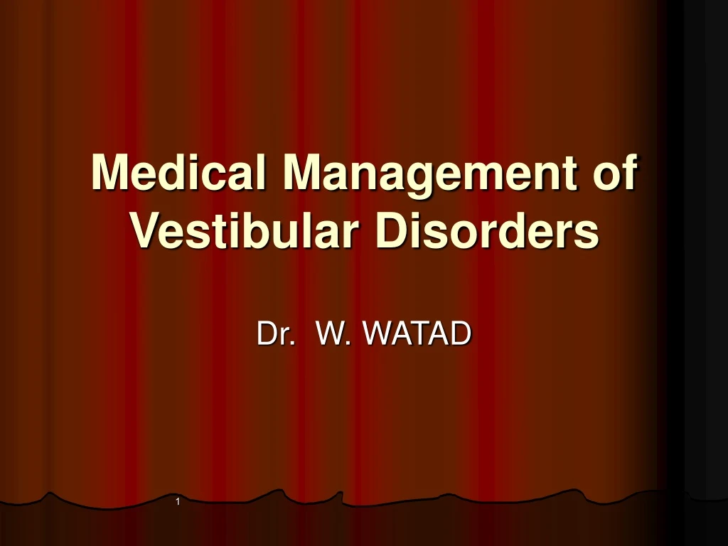 medical management of vestibular disorders