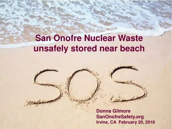 San Onofre Nuclear Waste unsafely stored near beach