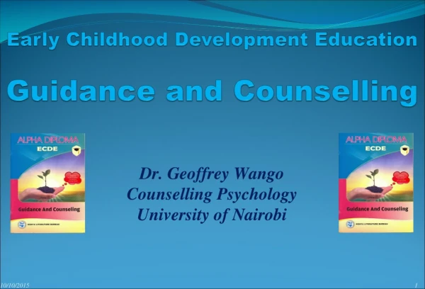 Early Childhood Development Education  Guidance and Counselling