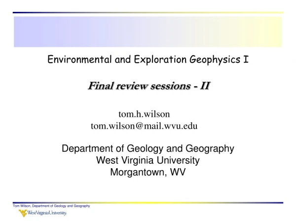 Environmental and Exploration Geophysics I