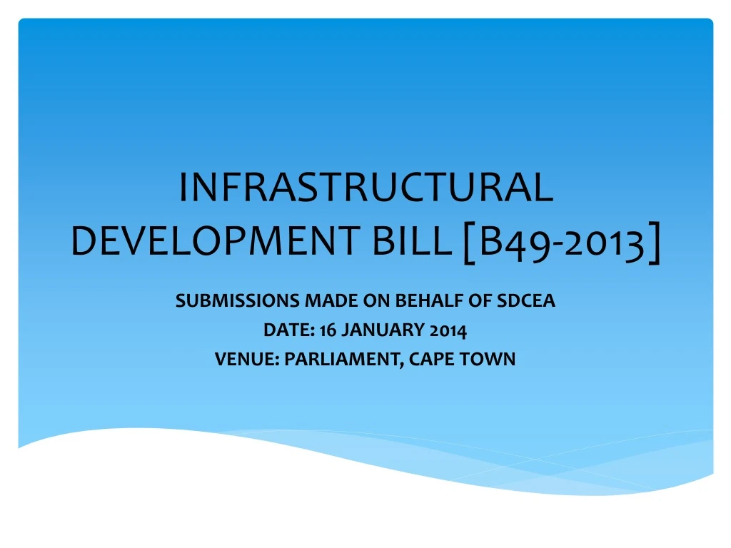 infrastructural development bill b49 2013