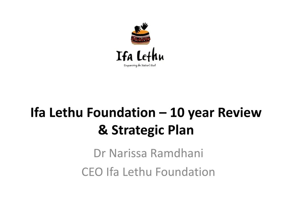 ifa lethu foundation 10 year review strategic plan