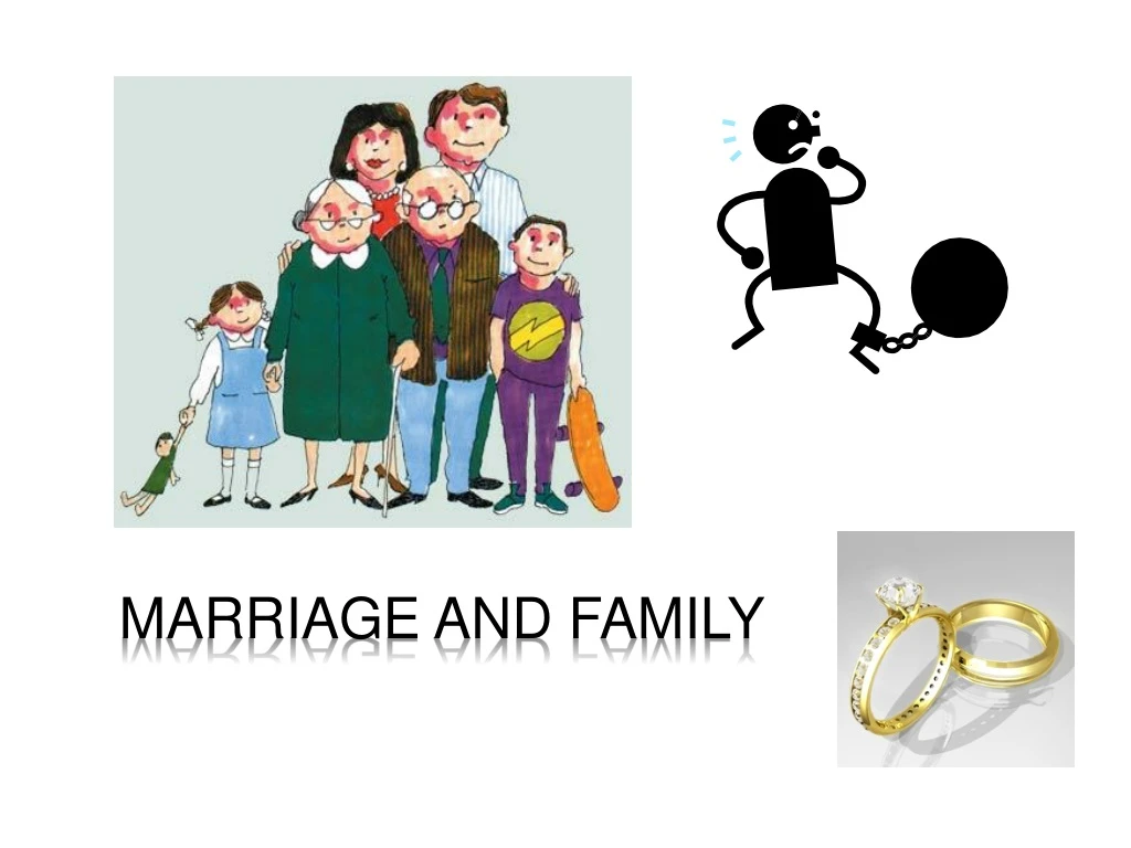 marriage and family