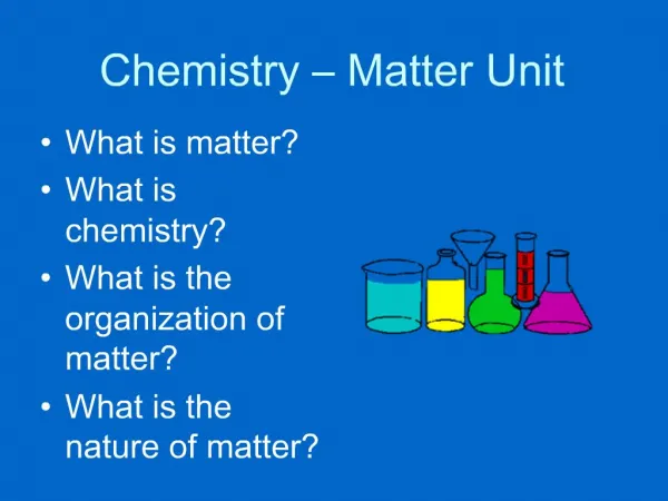 Chemistry Matter Unit