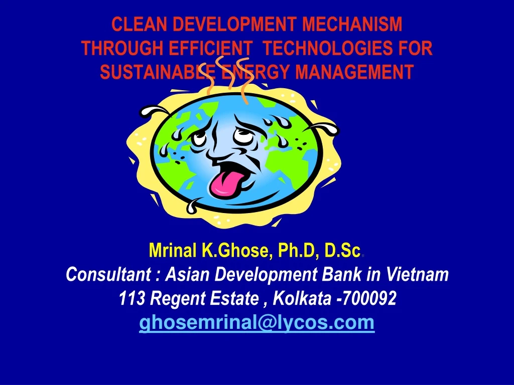 clean development mechanism through efficient technologies for sustainable energy management