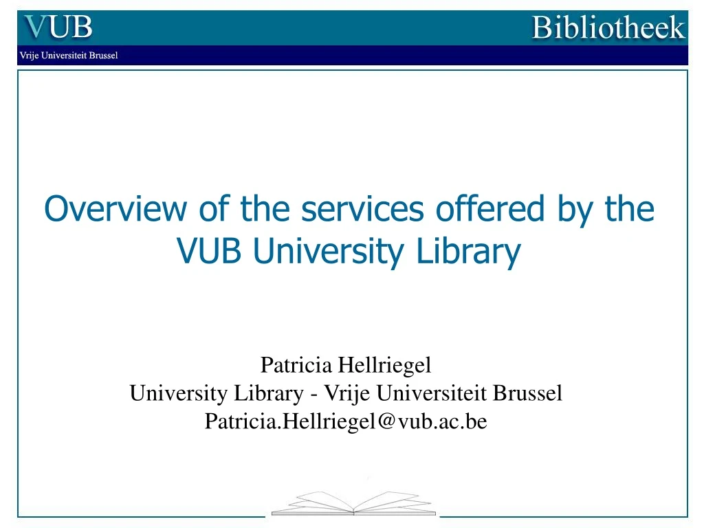 overview of the services offered by the vub university library